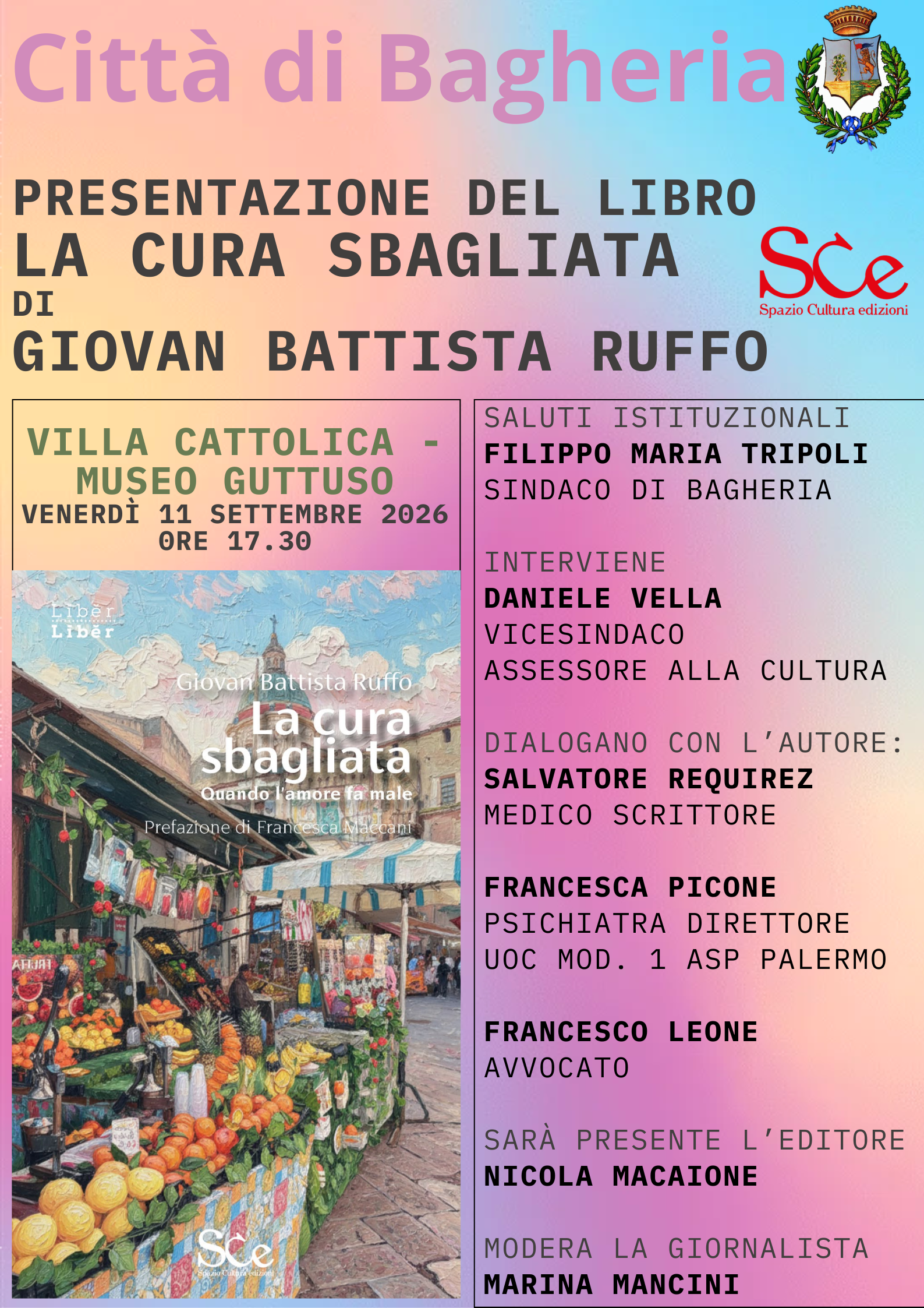 Cultura: L'11 settembre a Villa Cattolica la presentazione del libro "La cura sbagliata. Quando l'amore fa male" di Giovan Battista Ruffo